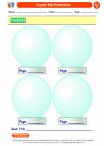 English Language Arts - Sixth Grade - Worksheet: Crystal Ball Predictions